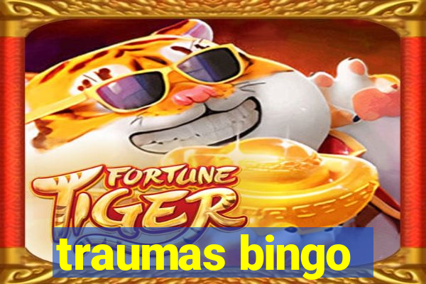 traumas bingo